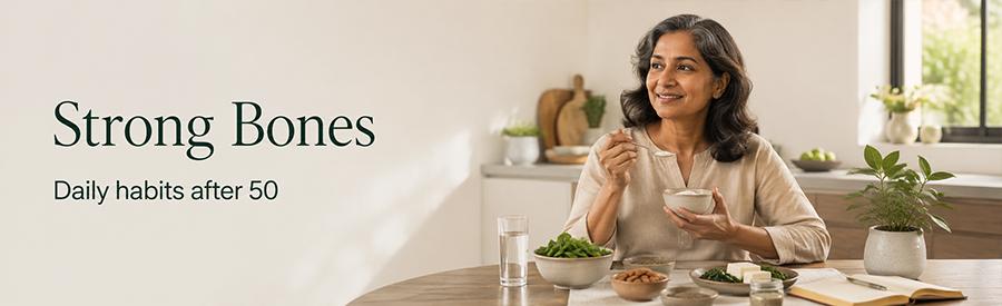 Strong Bones After 50: Habits, Nutrition and Exercise Tips